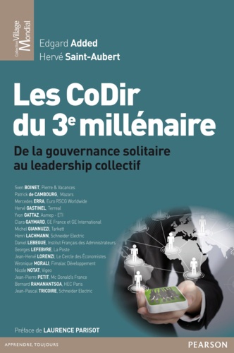 Edgard Added et Hervé Saint-Aubert - Les CoDir du 3e millénaire - De la gouvernance solitaire au leadership collectif.