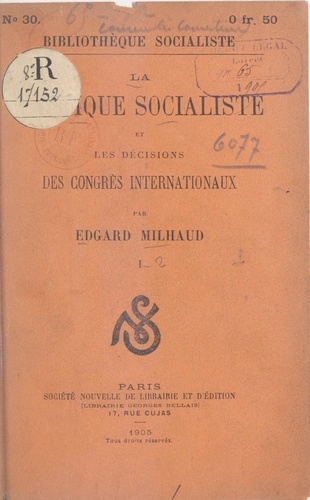 La tactique socialiste et les décisions des congrès internationaux (1)