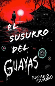 El Susurro del Guayas