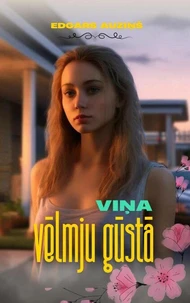 Viņa vēlmju gūstā