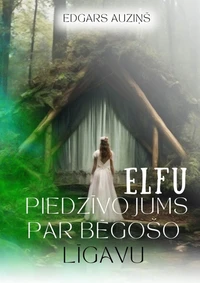 Elfu piedzīvojums par bēgošo līgavu