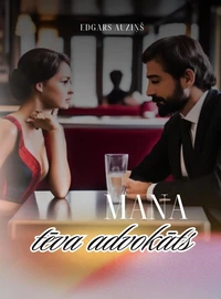 Mana tēva advokāts