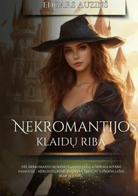 Nekromantijos klaidų riba