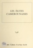  Ediafric-IC publications - Les élites camerounaises.