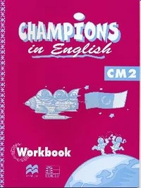 Champions in English CM2