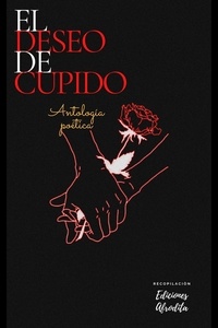Téléchargez les meilleures ventes d'ebooks gratuitement El Deseo de Cupido 9798223851882 par Ediciones Afrodita CHM RTF