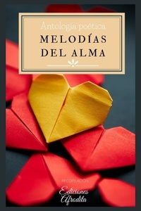 Téléchargement gratuit de livres audio du domaine public Melodías del Alma 9798215617373  par Ediciones Afrodita