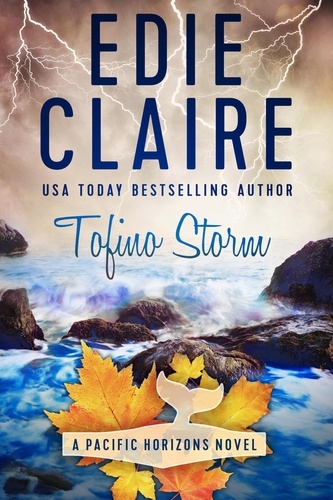  Edie Claire - Tofino Storm - Pacific Horizons, #5.