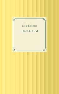 Edie Kramer - Das 14. Kind.