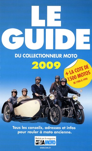  Edifree - Le guide du collectionneur moto 2009.