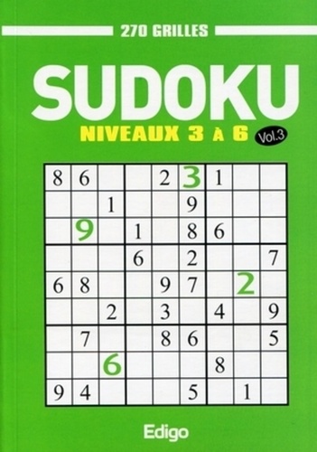  Edigo - Sudoku 270 grilles - Niveaux 3 à 6 Volume 3.