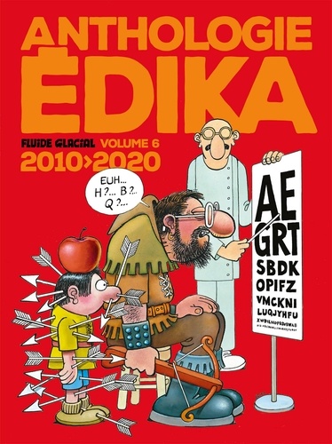 Anthologie Edika Tome 6 2010-2020