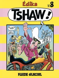 Tshaw !