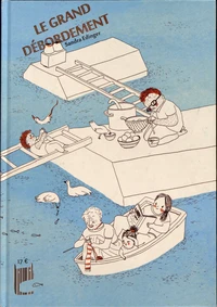 Le grand débordement