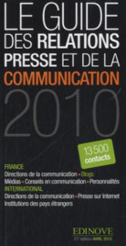 Edinove - Le guide de la relation presse et de la communication 2010.