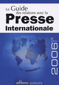  Edinove - Le Guide des relations avec la presse internationale.