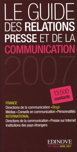  Edinove - Le guide des relations presse et de la communication 2007.