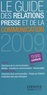  Edinove - Le Guide des relations presse et de la communication 2009.