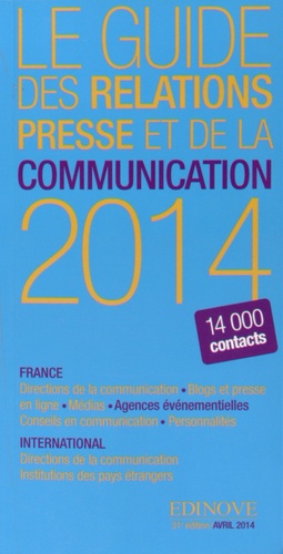  Edinove - Le guide des relations presse et de la communication 2014.