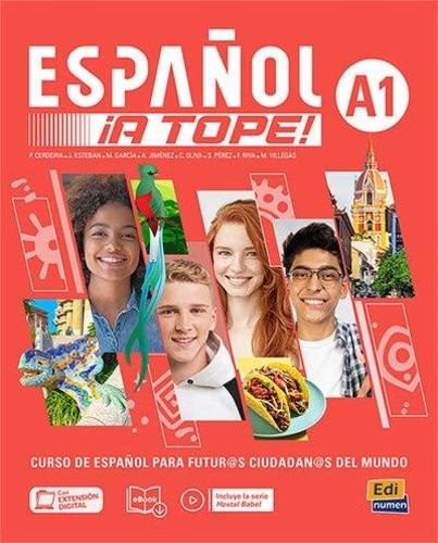  Edinumen - ESPAÑOL ¡A TOPE! A1 - Libro del estudiante/cuaderno de ejercicios.
