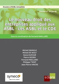 Le nouveau droit des entreprises appliqué aux ASBL