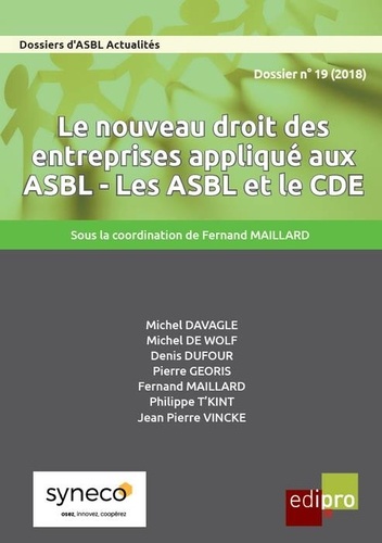  Edipro - Le nouveau droit des entreprises appliqué aux ASBL - Les ASBL et le CDE.