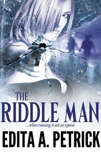  Edita A. Petrick - The Riddle Man.
