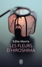 Edita Morris - Les fleurs d'Hiroshima.
