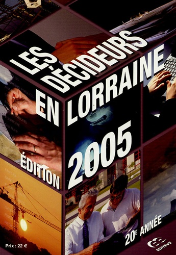  Editève - Les décideurs en Lorraine.