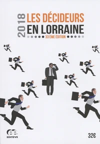 Les décideurs en Lorraine