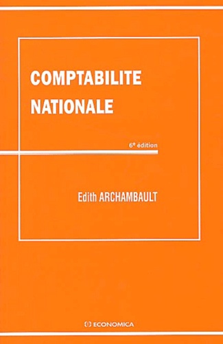 Edith Archambault - Comptabilité nationale.
