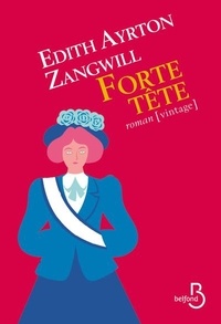 Edith Ayrton Zangwill - Forte tête.