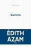 Edith Azam - Caméra.