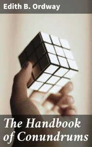 The Handbook of Conundrums