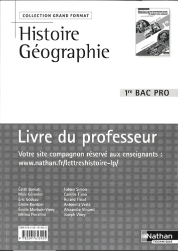Edith Bomati et Maie Gérardot - Histoire Géographie 1e Bac Pro - Livre du professeur.