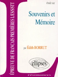 Étude sur souvenirs et mémoire