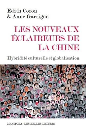 Les nouveaux éclaireurs de la Chine. Hybridité culturelle et globalisation