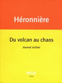 Du volcan au chaos