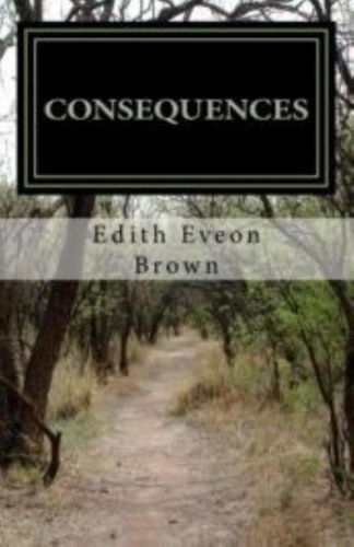  Edith Eveon Brown - Consequences.