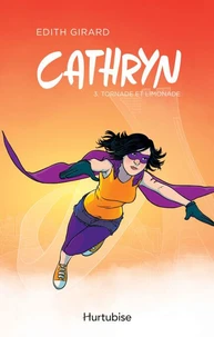 Cathryn v.03 tornade et limonade