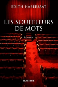 Les souffleurs de mots