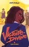 Edith Kabuya - Victoire-Divine - Tome 2 - La guerre est déclarée.