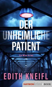 Der unheimliche Patient
