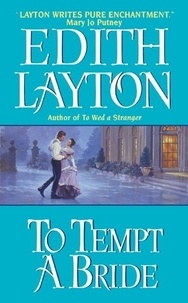 Edith Layton - To Tempt a Bride.