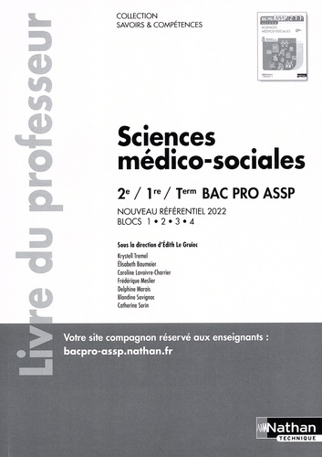Edith Le Gruiec - Sciences médico-sociales 2e/1re/Tle Bac Pro ASSP - Livre du professeur.