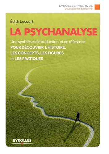 La psychanalyse 2e édition