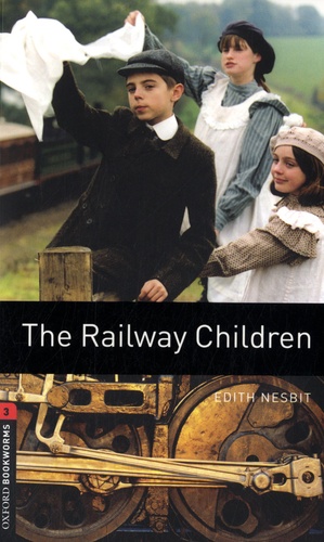 Edith Nesbit - The Railway Children - Stage 3. 2 CD audio