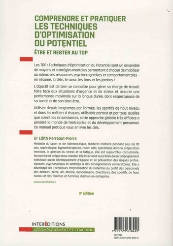 Comprendre et pratiquer les Techniques d'Optimisation du Potentiel. Etre et rester au top 3e édition