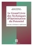 Edith Perreaut-Pierre - Le grand livre des techniques d'optimisation du potentiel - Concepts, méthodes et applications.