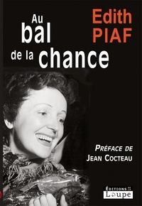 Edith Piaf - Au bal de la chance.